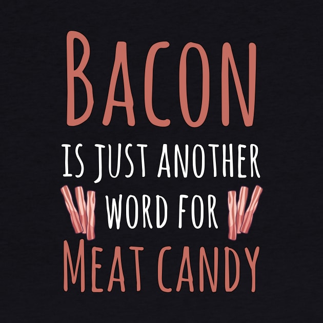 Bacon Meat Candy by MGO Design